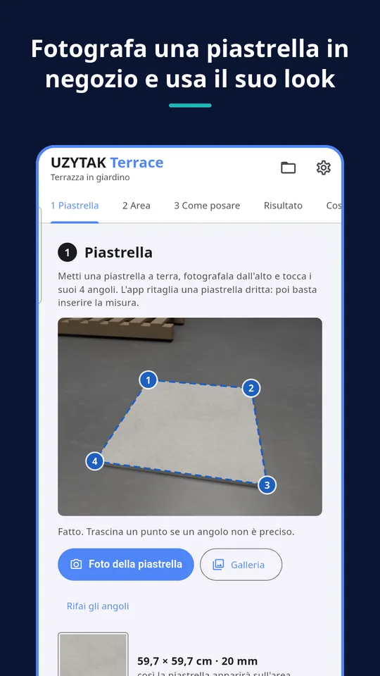 UZYTAK Terrace — Fotografa una piastrella in negozio e usa il suo look